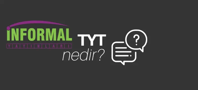 2026  TYT  Nedir? Sınav Süresi, Konular, Puanlama ve Detaylı Rehber