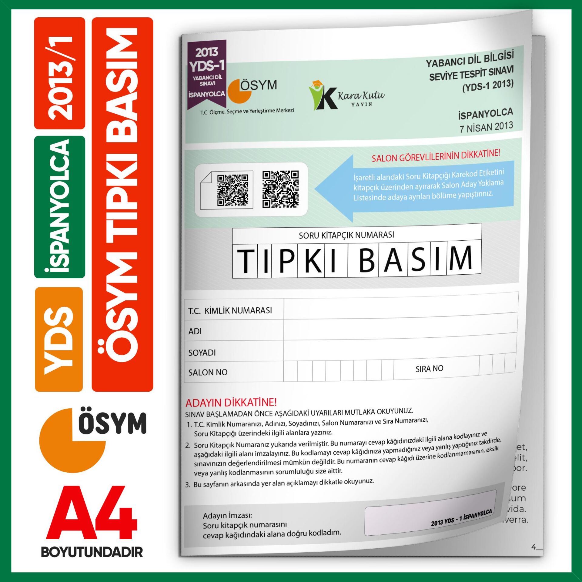 YDS İspanyolca 2013/1 Yabancı Dil Sınavı ÖSYM Tıpkı Basım Çıkmış Soru Deneme Kitapçığı (e-YDS uygun)