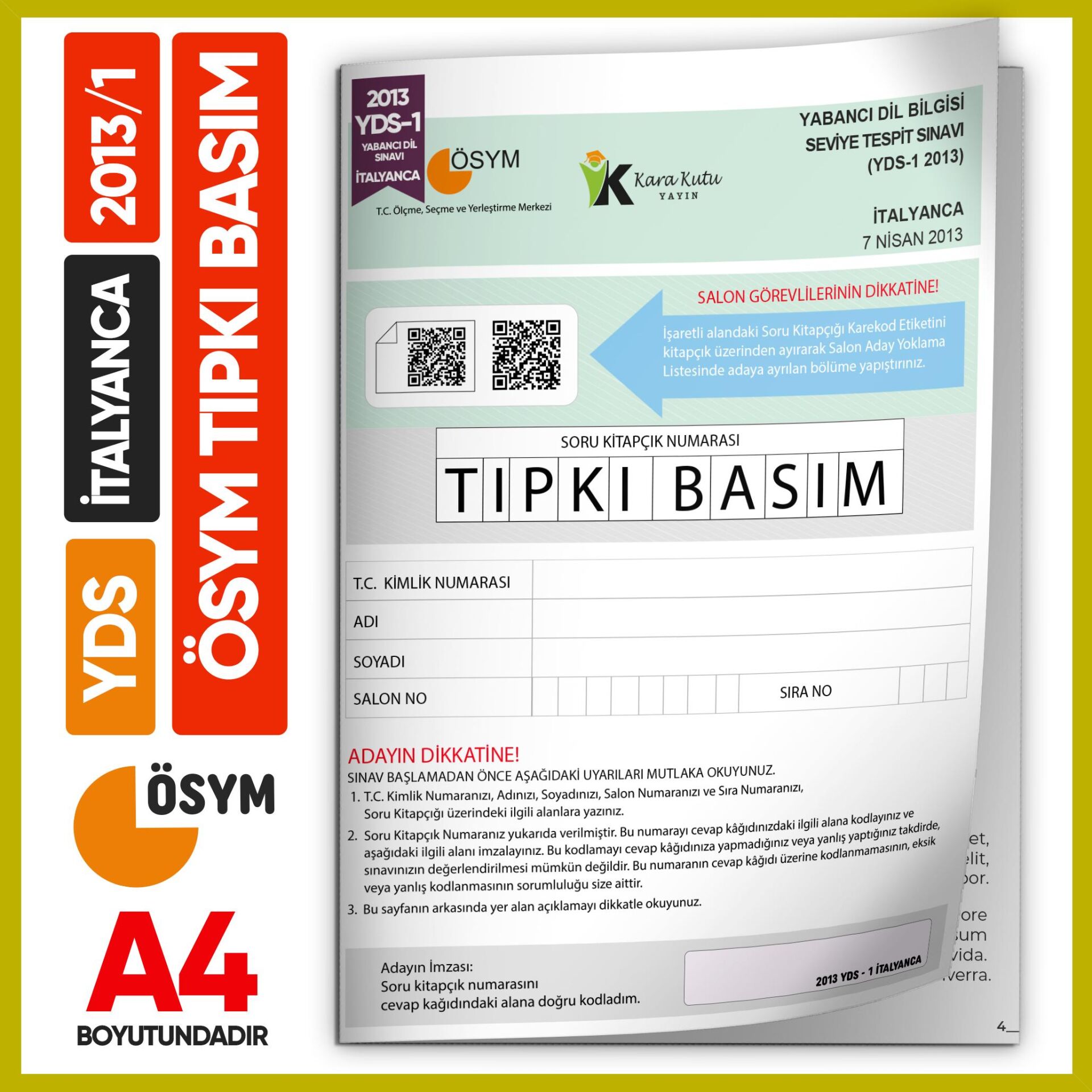 YDS İtalyanca 2013/1 Yabancı Dil Sınavı ÖSYM Tıpkı Basım Çıkmış Soru Deneme Kitapçığı (e-YDS uygun)