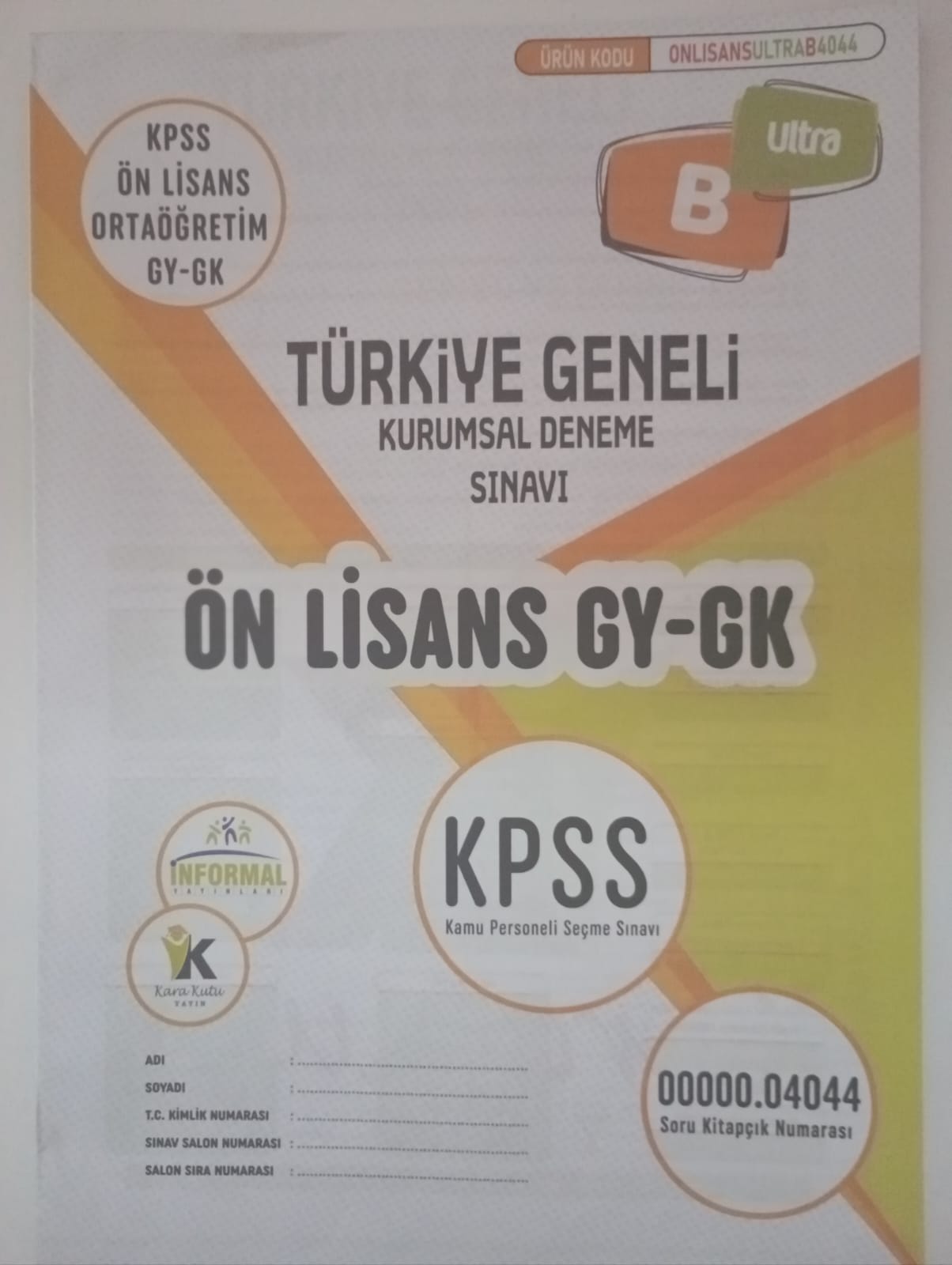 KPSS Önlisans Genel Yetenek-Genel Kültür Deneme B Kitapçığı Türkiye Geneli