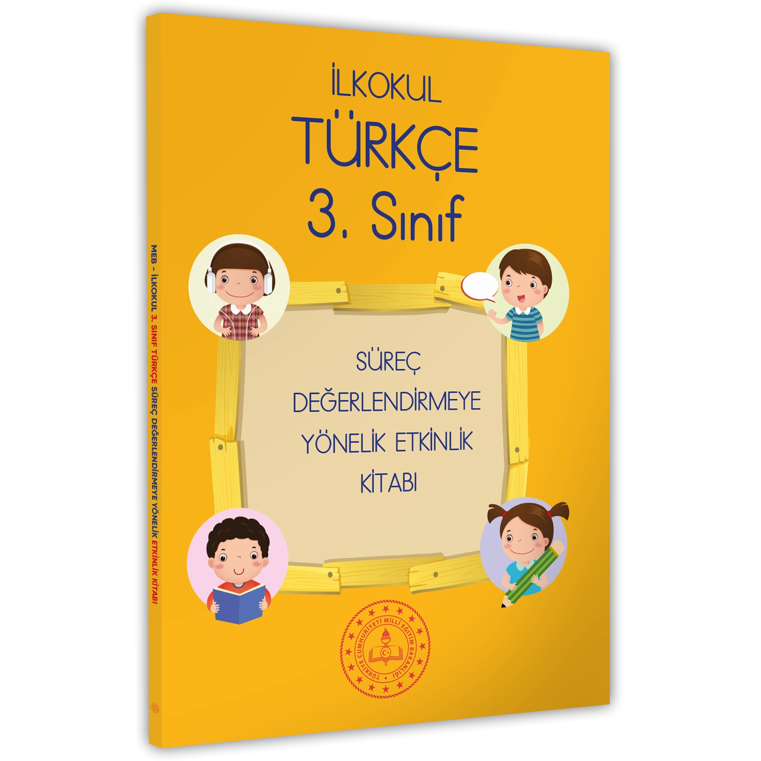 2025 MEB İlkokul 3.Sınıf Türkçe Süreç Değerlendirmeye Yönelik Etkinlik Kitabı BASKI ÜCRETİ