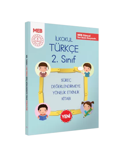 MEB İlkokul 2.Sınıf Türkçe Süreç Değerlendirmeye Yönelik Etkinlik Kitabı (Renkli)BASKI ÜCRETİ