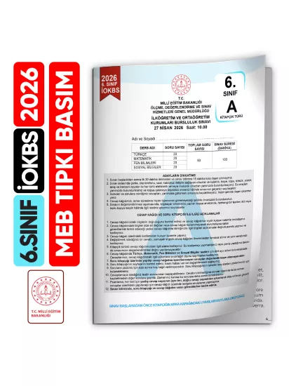 2026 6.Sınıf İOKBS BURSLULUK MEB Tıpkı Basım Çıkmış Soru Kitapçığı Video/PDF Çözümlü Türkiye Geneli