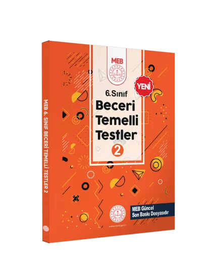 6.Sınıf MEB Beceri Temelli Testler 2. Kitap Örnek Soru Bankası (Renkli Baskı) BASKI ÜCRETİ