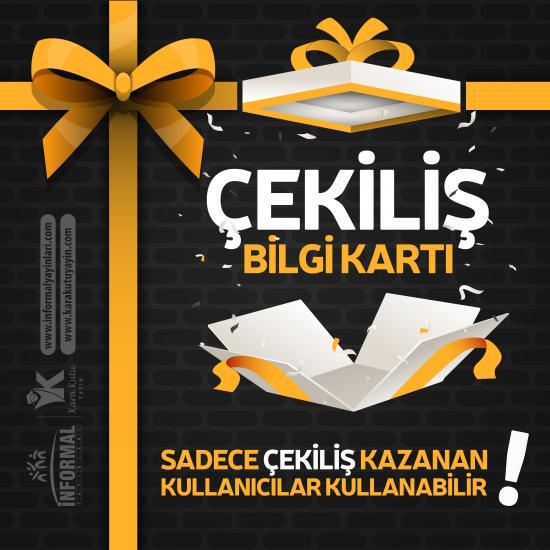 İNFORMAL ÇEKİLİŞ KARTI