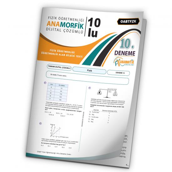 2024 KPSS ÖABT Anamorfik Yayınları Fizik Öğretmenliği Türkiye Geneli D.Çözümlü Deneme 10/10.Kitapçık
