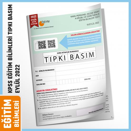 2022 Eylül KPSS Eğitim Bilimleri ÖSYM Çıkmış Soru Tıpkı Basım Türkiye Geneli D. Çözümlü Kitapçığı