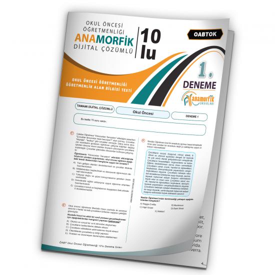 2024 KPSS ÖABT Anamorfik Yayınları Okul Öncesi Türkiye Geneli Dijital Çözümlü Deneme 10/1.Kitapçık