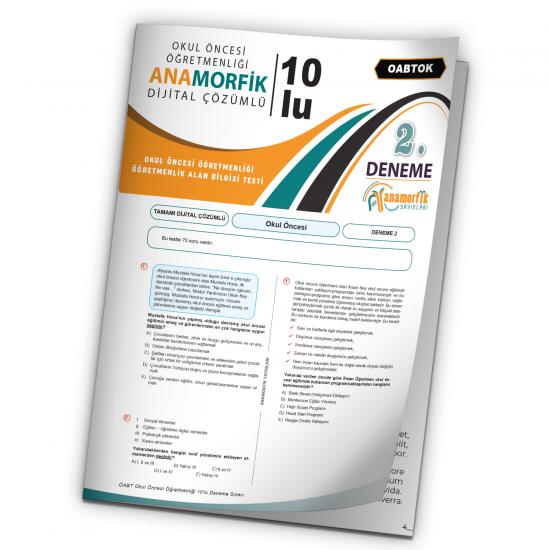 2024 KPSS ÖABT Anamorfik Yayınları Okul Öncesi Türkiye Geneli Dijital Çözümlü Deneme 10/2.Kitapçık