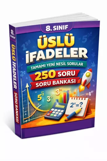 8. Sınıf Üslü İfadeler Yeni Nesil Soruları Soru Bankası